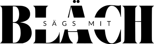 Sägs mit Bläch
